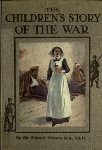 Cover of The Children's Story of the War Volume 4 (of 10) The Story of the Year 1915 — Background and Themes