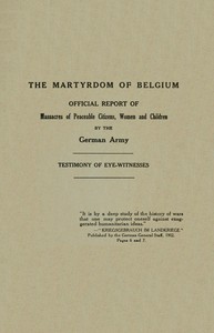 Cover of The Martyrdom of Belgium Officia...