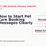 How to Start Pet Care Booking Messages Clearly