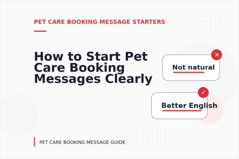 How to Start Pet Care Booking Messages Clearly How to Start Pet Care Booking Messages Clearly