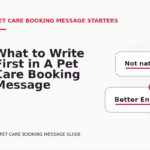 What to Write First in A Pet Care Booking Message