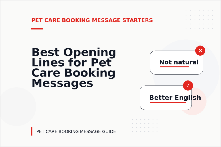 Best Opening Lines for Pet Care Booking Messages