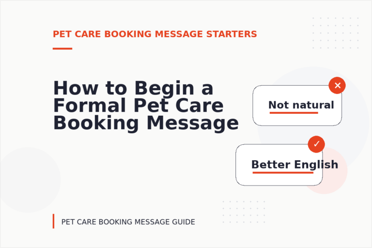 How to Begin a Formal Pet Care Booking Message How to Begin a Formal Pet Care Booking Message