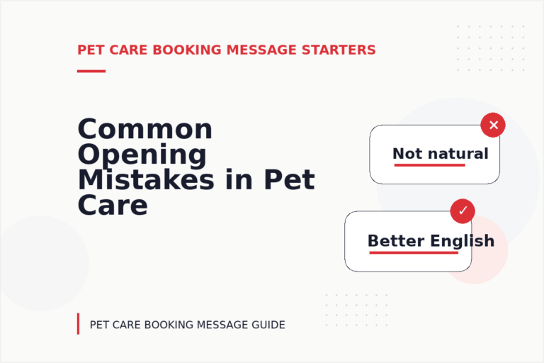 Common Opening Mistakes in Pet Care Booking Messages Common Opening Mistakes in Pet Care Booking Messages