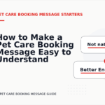 How to Make a Pet Care Booking Message Easy to Understand