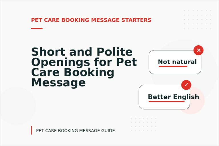 Short and Polite Openings for Pet Care Booking Message English Short and Polite Openings for Pet Care Booking Message English