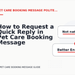 How to Request a Quick Reply in Pet Care Booking Message English