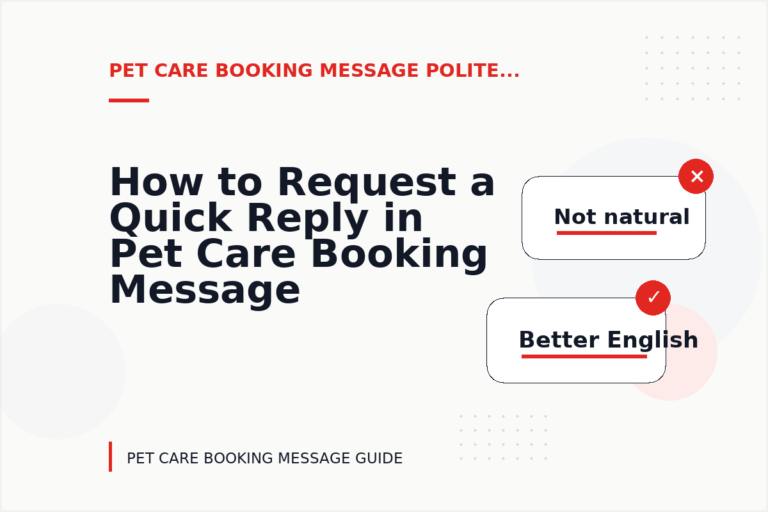 How to Request a Quick Reply in Pet Care Booking Message English How to Request a Quick Reply in Pet Care Booking Message English
