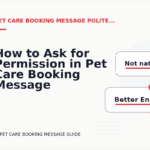 How to Ask for Permission in Pet Care Booking Message English
