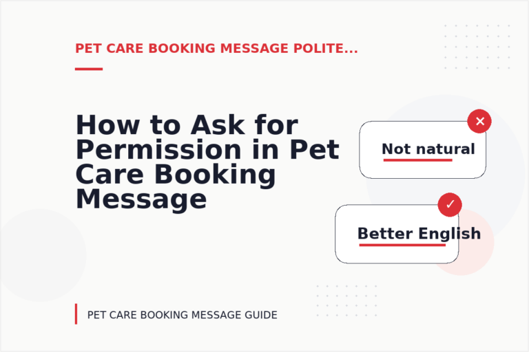 How to Ask for Permission in Pet Care Booking Message English How to Ask for Permission in Pet Care Booking Message English