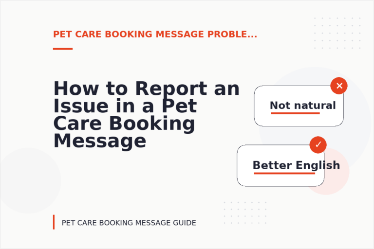 How to Report an Issue in a Pet Care Booking Message