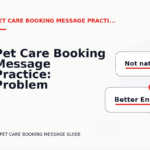 Pet Care Booking Message Practice: Problem and Solution Replies