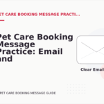 Pet Care Booking Message Practice: Email and Message Examples