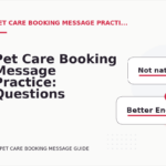 Pet Care Booking Message Practice: Questions and Answers