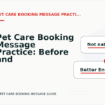 Pet Care Booking Message Practice: Before and After Corrections